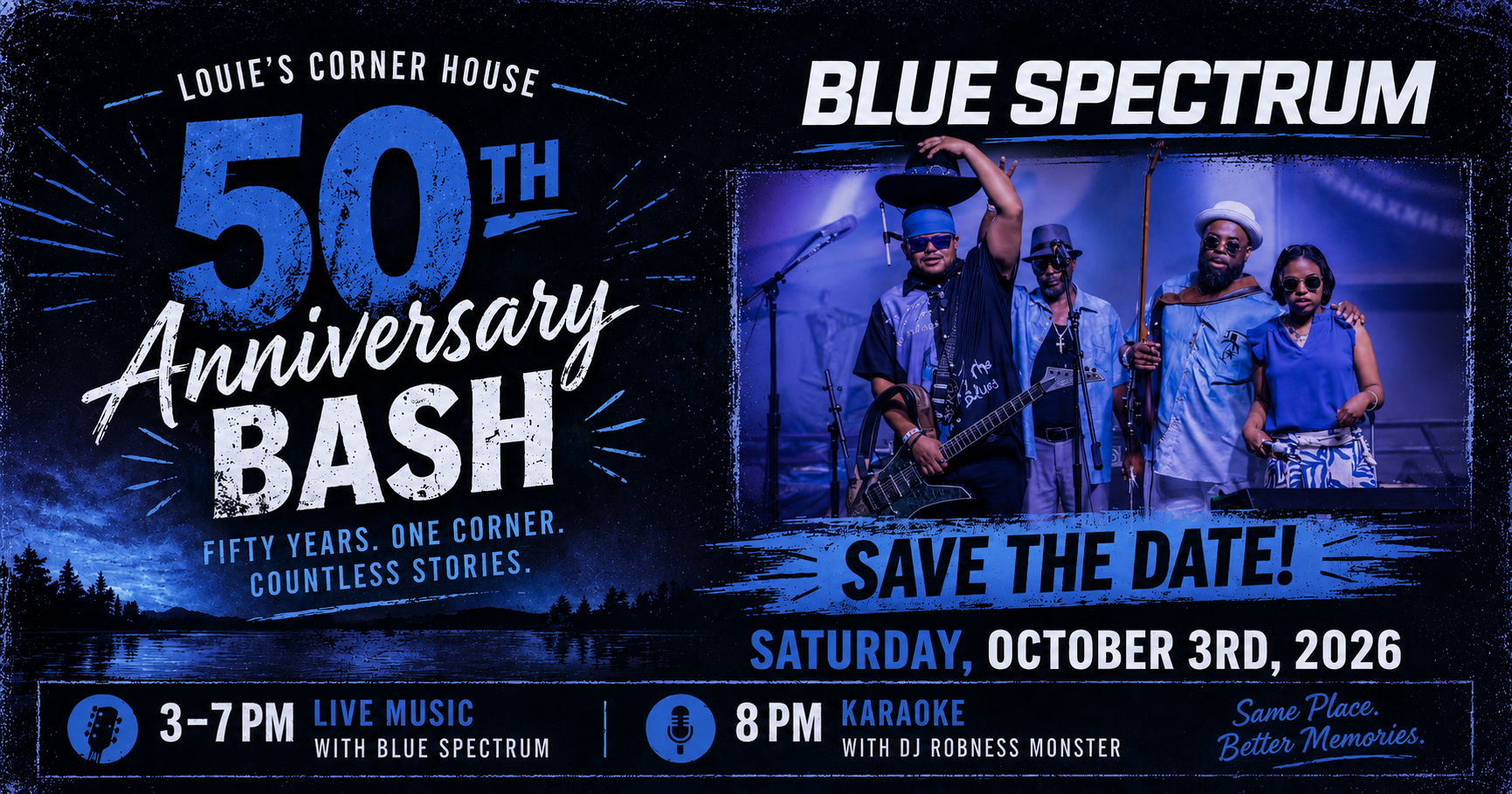 Louie's Corner House 50th Anniversary Bash with Blue Spectrum — Saturday, October 3rd, 2026